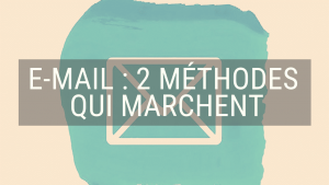 Collecter des e-mails : 2 méthodes